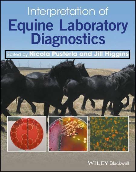 Interpretation Of Equine Laboratory Diagnostics