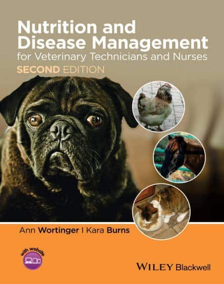 Nutrition And Disease Management For Veterinary Technicians And Nurses