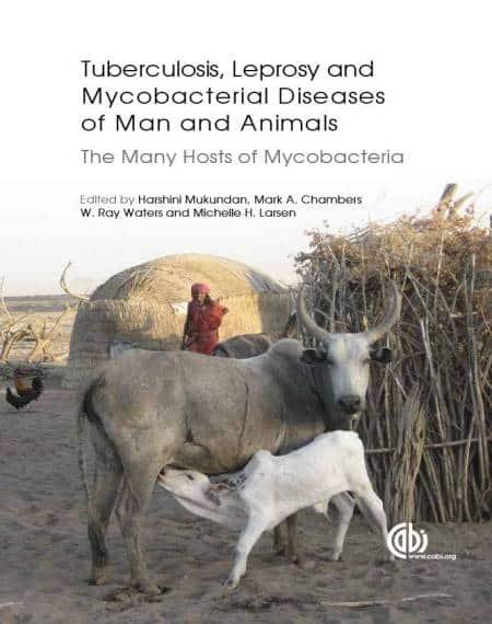 Tuberculosis, Leprosy And Other Mycobacterial Diseases Of Man And Animals
