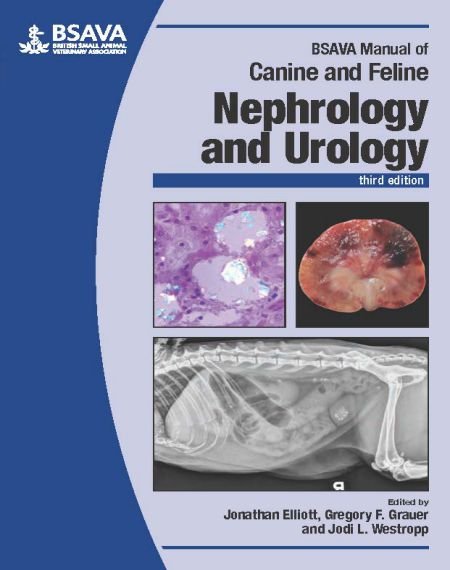Manual Of Canine And Feline Nephrology And Urology, 3rd Edition