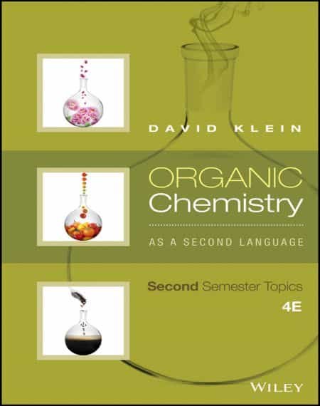 Organic Chemistry As A Second Language Second Semester Topics