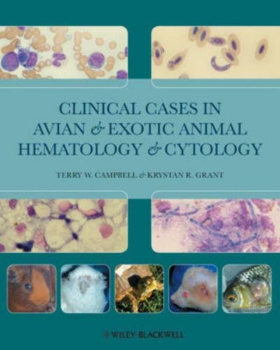 Clinical cases in avian and exotic animal hematology and cytology