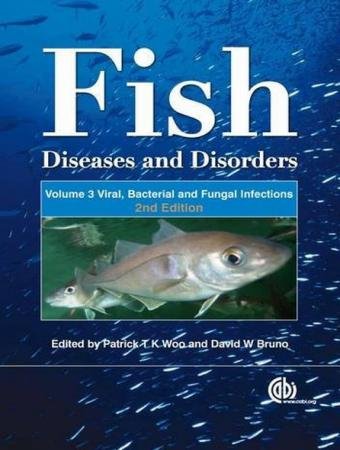 Fish diseases and disorders volume 3 viral bacterial and fungal infections