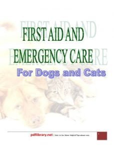 First aid and emergency care for dogs and cats