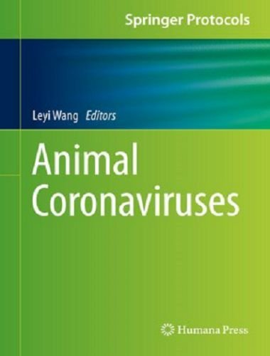 Animal coronaviruses 1st edition