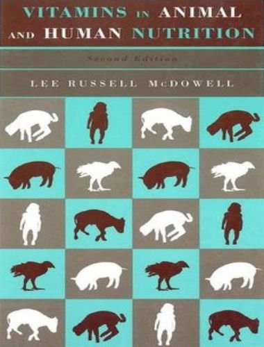 Vitamins in animal and human nutrition