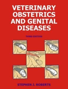 Veterinary obstetrics and genital diseases 3rd edition
