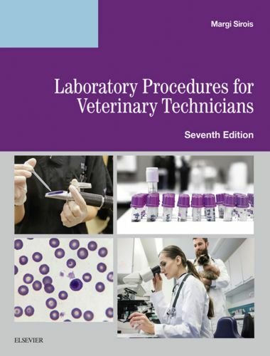 Laboratory procedures for veterinary technicians 7th edition
