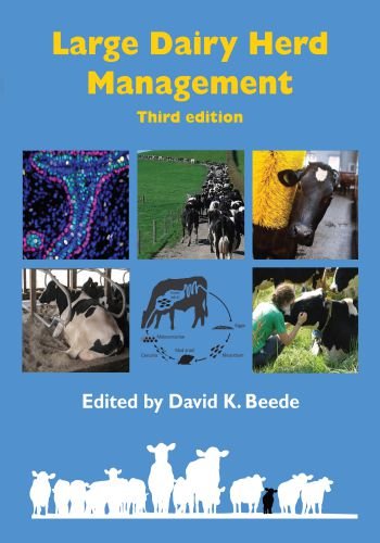 Large dairy herd management 3rd edition