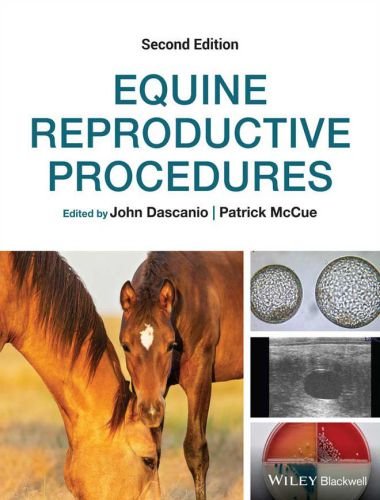 Equine reproductive procedures 2nd edition