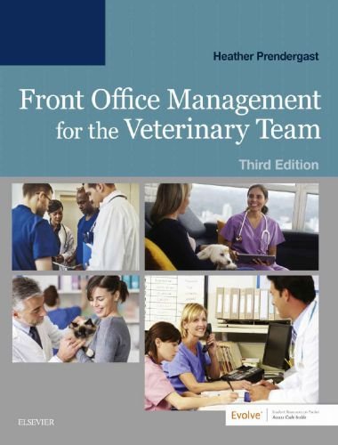 Front office management for the veterinary team, 3rd edition