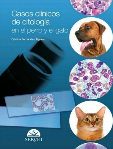 Casos clínicos de citología en el perro y el gato