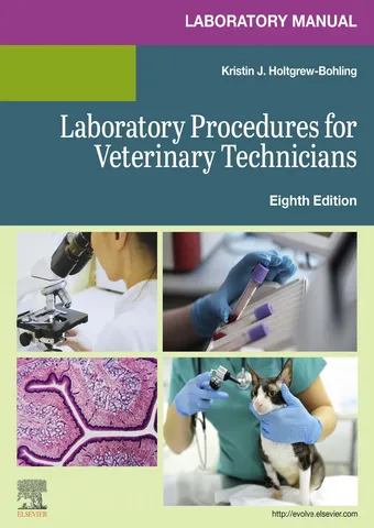 Laboratory manual for laboratory procedures for veterinary technicians 8th edition