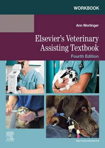 Workbook for elsevier's veterinary assisting textbook 4th edition
