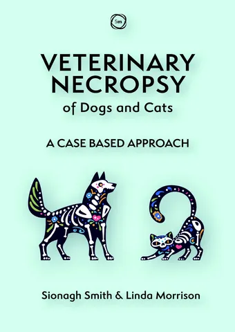 Veterinary necropsy of dogs and cats a case based approach