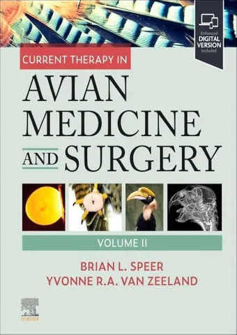 Current therapy in avian medicine and surgery volume ii