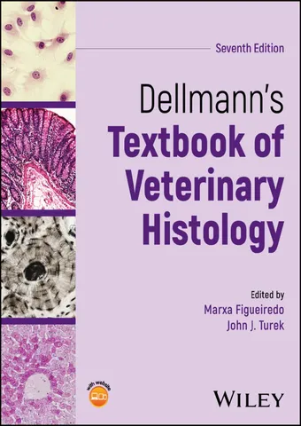 Dellmann's textbook of veterinary histology 7th edition