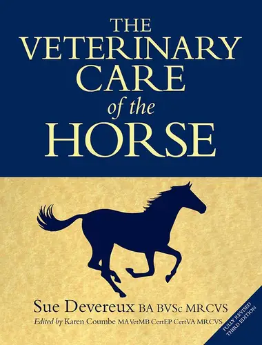 Veterinary care of the horse 3rd edition