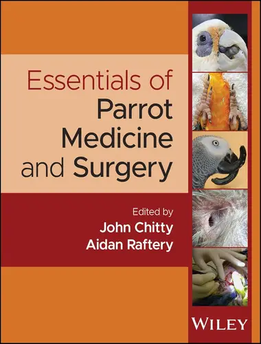 Essentials of parrot medicine and surgery