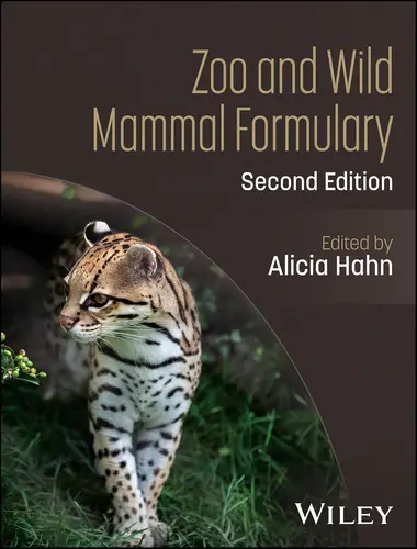Zoo and wild mammal formulary 2nd edition